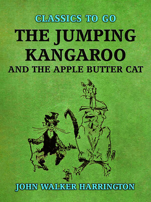 cover image of The Jumping Kangaroo and the Apple Butter Cat
